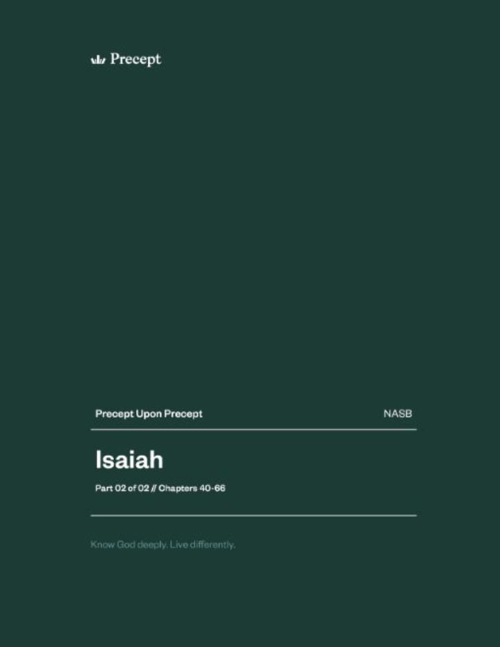 Isaiah (Part 2) Precept Upon Precept