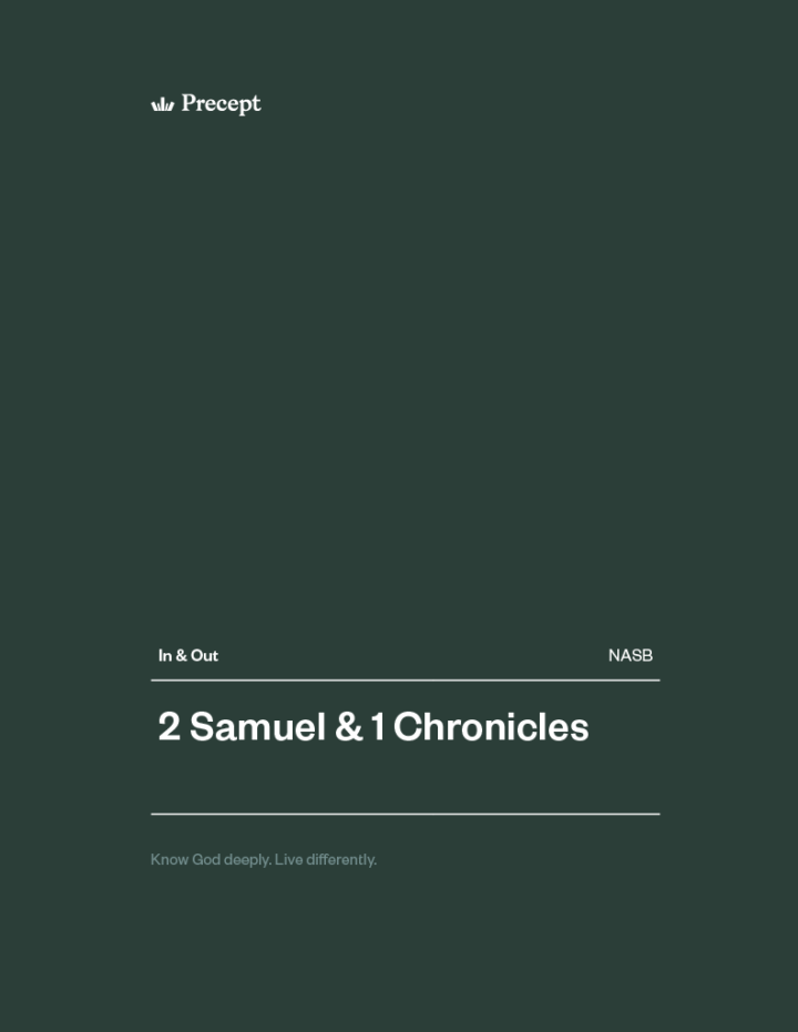 2 Samuel & 1 Chronicles In & Out