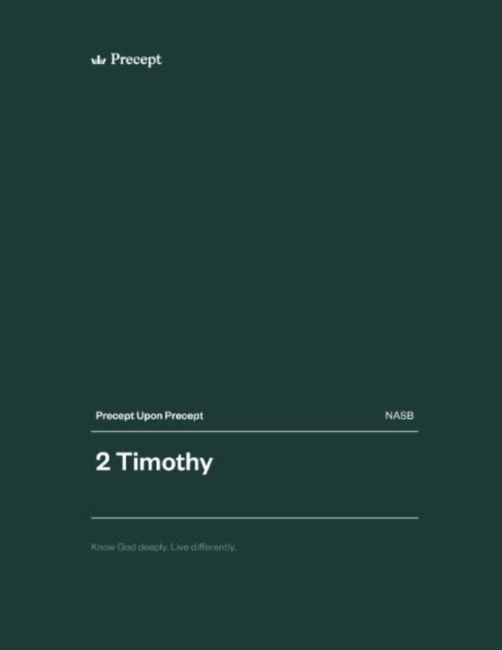 2 Timothy Precept Upon Precept