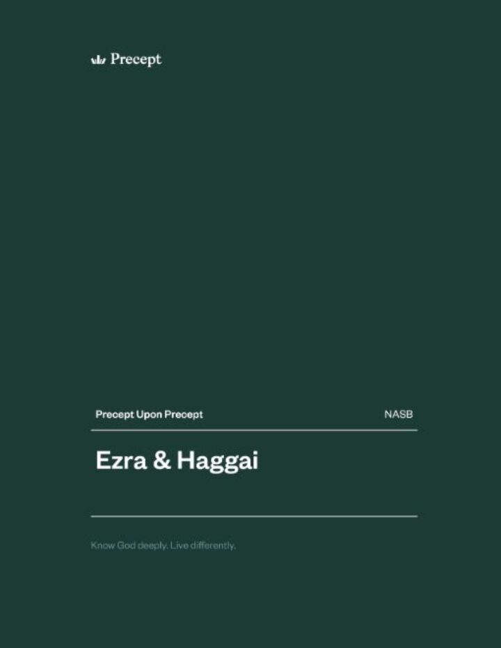 Ezra and Haggai Precept Upon Precept