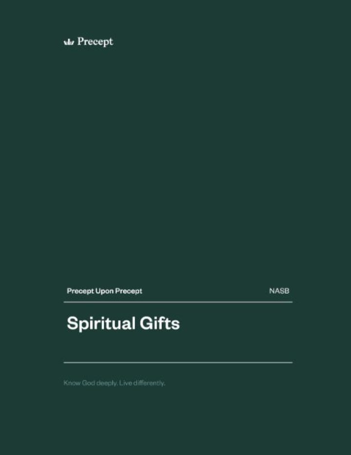 Spiritual Gifts Precept Upon Precept