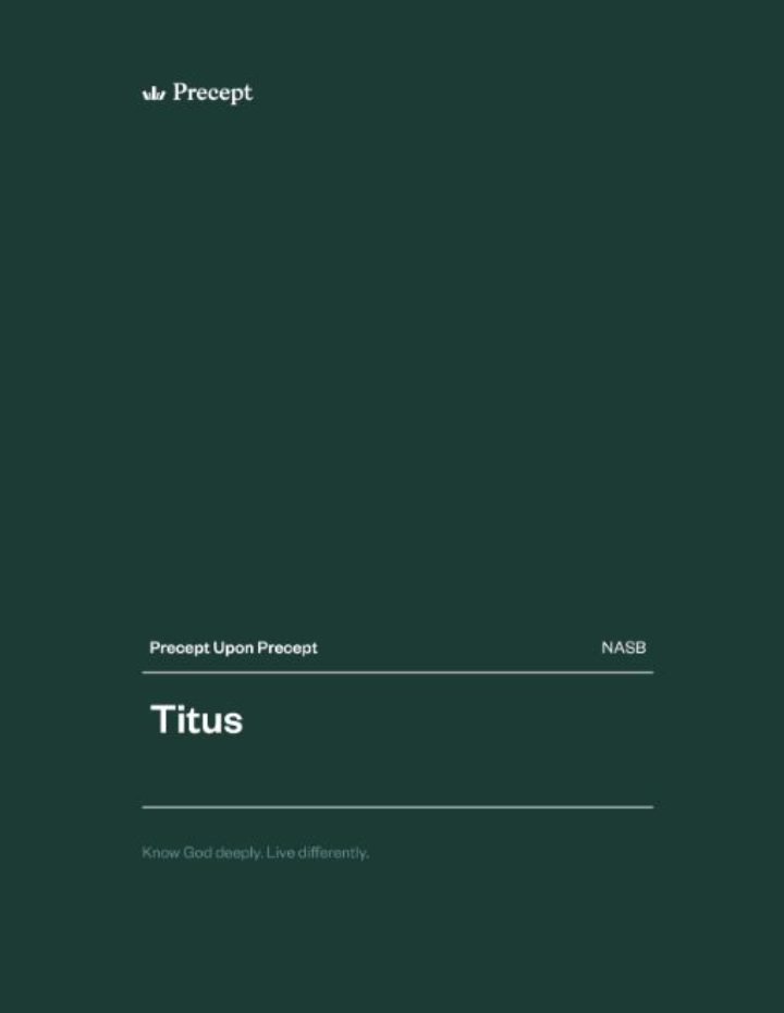 Titus Precept Upon Precept